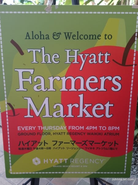 Hyatt Regency Waikiki Farmers Market Sign