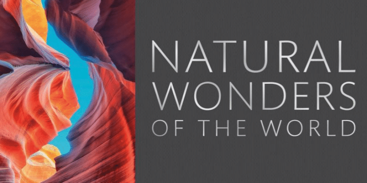 "Natural Wonders of the World"