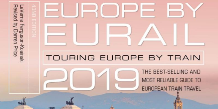 "Europe by Eurail 2019: Touring Europe by Train"