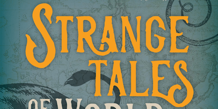 "Strange Tales of World Travel" by Gina and Scott Gaille
