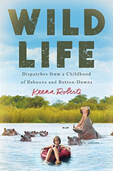 "Wild Life" by Keena Roberts